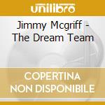 Jimmy Mcgriff - The Dream Team cd