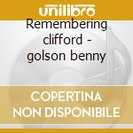 Remembering clifford - golson benny cd