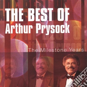 Arthur Prysock - Best Of Arthur Prysock: Milestone Years cd musicale di Arthur Prysock
