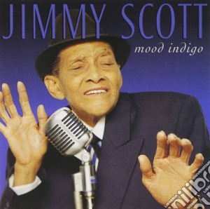 Jimmy Scott - Mood Indigo cd musicale di Jimmy Scott