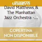 David Matthews & The Manhattan Jazz Orchestra - Hey Duke cd
