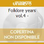 Folklore years vol.4 - cd
