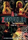 (Music Dvd) Led Zeppelin - The Unauthorized Story Of Led Zeppelin cd