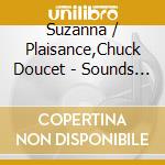 Suzanna / Plaisance,Chuck Doucet - Sounds Of Nature Sampler cd