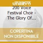 200 Voice Festival Choir - The Glory Of Christmas