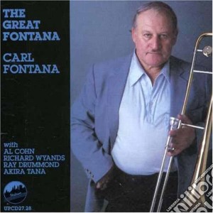 Carl Fontana - The Great Fontana cd musicale di Fontana Carl
