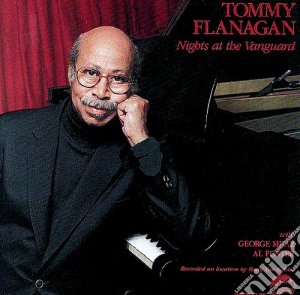 Tommy Flanagan - Nights At The Vanguard cd musicale di Tommy Flanagan