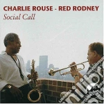 Charlie Rouse & Red Rodney - Social Call + 3 Bt cd