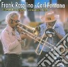 Frank Rosolino/carl Fontana - Trombone Heaven Vancou.78 cd