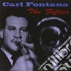 Carl Fontana - The Fifties cd