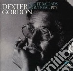 Dexter Gordon - Night Ballads Montreal 77