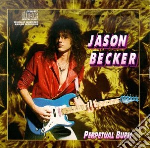 Jason Becker - Perpetual Burn cd musicale di Jason Becker