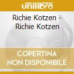 Richie Kotzen - Richie Kotzen cd musicale di Richie Kotzen