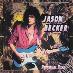 (LP Vinile) Jason Becker - Perpetual Burn lp vinile di Jason Becker