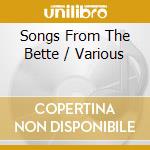 Songs From The Bette / Various cd musicale di Shrapnel Records