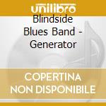 Blindside Blues Band - Generator cd musicale di Blindside blues band