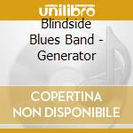 Blindside Blues Band - Generator cd