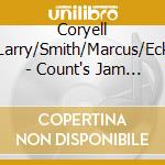 Coryell Larry/Smith/Marcus/Eck - Count's Jam Band Reu cd