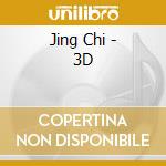 Jing Chi - 3D