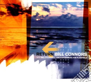 Bill Connors - Return cd musicale di Bill Connors