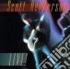 Henderson Scott - Live cd