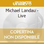 Michael Landau - Live cd