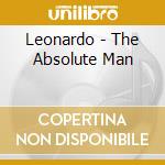 Leonardo - The Absolute Man cd musicale di LEONARDO