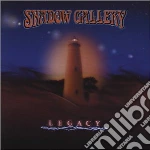 Shadow Gallery - Legacy cd