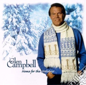 Glen Campbell - Home For The Holiday cd musicale di Glen Campbell