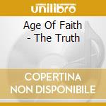 Age Of Faith - The Truth cd