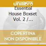 Essential House Boxset Vol. 2 / Various cd