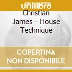Christian James - House Technique cd