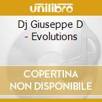 Dj Giuseppe D - Evolutions