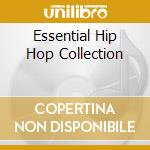 Essential Hip Hop Collection cd