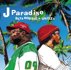 Sly & Robbie - J Paradise cd musicale di Sly & Robbie