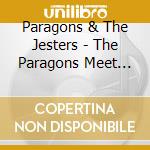 Paragons & The Jesters - The Paragons Meet The Jesters cd