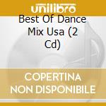 Best Of Dance Mix Usa (2 Cd) cd