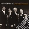 Cathedrals (The) - Cathedral Classics cd