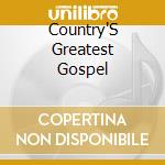 Country'S Greatest Gospel cd