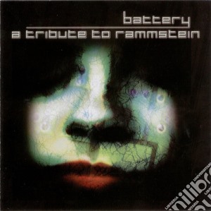 Battery: Tribute To Rammstein cd musicale