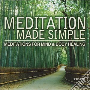 Meditation Made Simple / Various cd musicale
