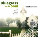 Bluegrass For The Soul: 20 All Time Gospel Favorites / Various