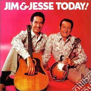 Jim & Jesse - Today cd musicale di Jim & Jesse