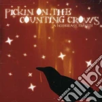 Pickin' On The Counting Crows / Various cd