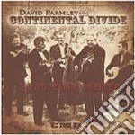 David & Continental Divide Parmley - Long Time Coming