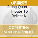 String Quartet Tribute To Relient K cd