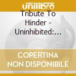 Tribute To Hinder - Uninhibited: String Quartet Tribute Hinder cd