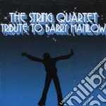 String Quartet Tribute To Barry Manilow (The) / Various cd