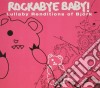 Rockabye Baby!: Lullaby Renditions Of Bjork / Various cd