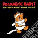 Rockabye Baby!: Lullaby Renditions Of Iron Maiden / Various